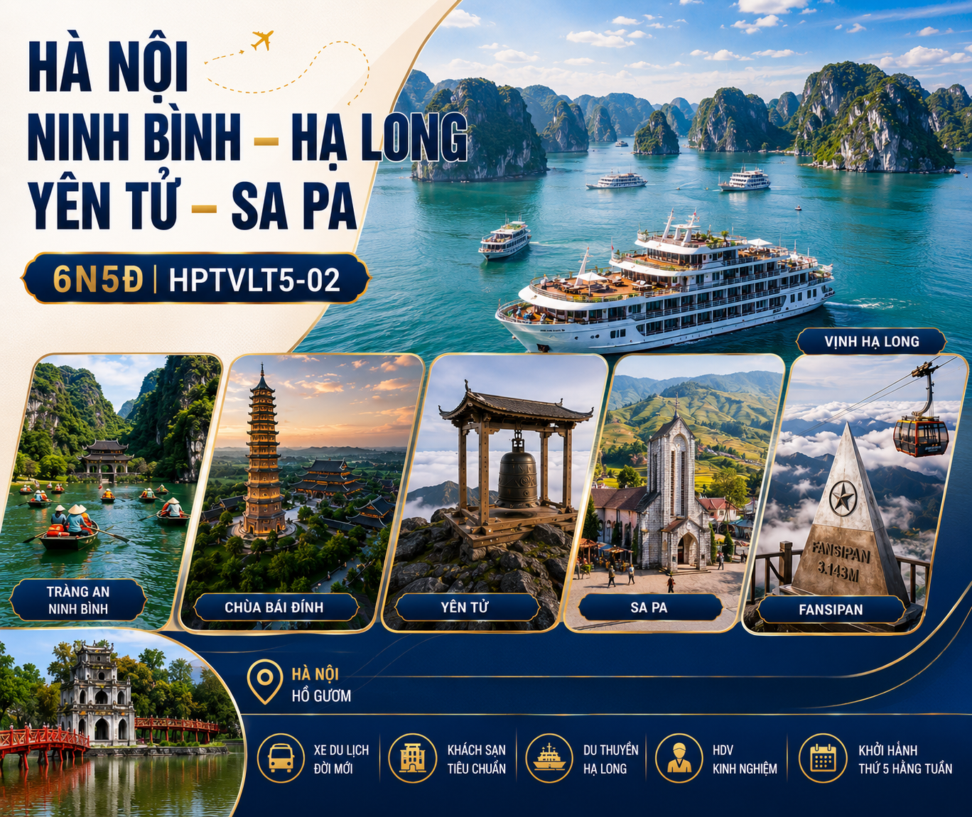 HÀ NỘI - NINH BÌNH - HẠ LONG - YÊN TỬ - SA PA - 6N5D - HPTVLT5-02